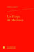 Les corps de marivaux