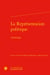 La représentation politique : anthologie