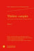 Théâtre complet Tome 1