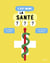 C'est quoi : la santé