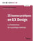 35 bonnes pratiques en UX Design : les fondamentaux de la psychologie digitale (2e édition)