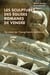 Les scupltures des églises romanes en Vendée : Au c?ur de l'imaginaire médiéval