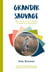 Grandir sauvage : pour plus de temps en famille,