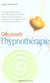 Decouvrir l'hypnotherapie