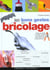 Les bons gestes du bricolage