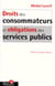 Droit des consommateurs et obligations dus service public