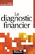 Le diagnostic financier