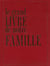 Le grand livre de notre famille