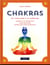 Chakras de l'équilibre à la guérison