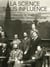 La science sous influence - l'université de Strasbourg : enjeu des conflits franco-allemands, 1872 -1945