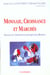 Monnaie croissance et marches - essai en l'honneur de jacques le bourva