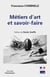 METIERS D'ART ET SAVOIR-FAIRE