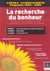 La recherche du bonheur