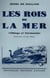 Les roi de la mer (vikings et normands)