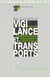 Vigilance et transports - aspects fondamentaux, dégradation et prévention