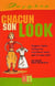 Chacun son look