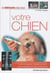 Le vétérinaire chez vous : votre chien