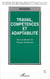 Travail Compétences et Adaptabilité