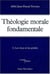 Théologie morale fondamentale - Tome 5 : Les péchés