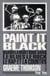 Paint it black - quand la mort rôde dans le Rock, le Blues, le Rap & la Country