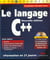 Le programmeur le langage c++ nouvelle edition formation en 21 jours