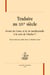 Traduire au xive siècle - evrart de conty et la vie intellectuelle à la cour de charles v
