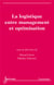 La logistique entre management et optimisation