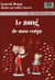 Le sang de mon corps