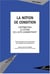 LA NOTION DE CONDITION : Contribution à l'étude de l'acte administratif