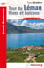 Tour du Léman : Rives et balcons