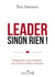 Leader sinon rien