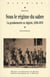 Sous le régime du sabre : La gendarmerie en Algérie 1830-1870