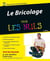 Bricolage Pour Les Nuls