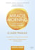 Miracle morning - tout se joue avant 8 heures - le guide pratique