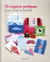 70 origamis pratiques pour toute la famille