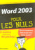 Word 2003 2e poche pour les nuls