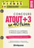 Concours atout + 3 en 40 fiches