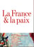 La France Et La Paix