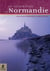 LE PATRIMOINE EN NORMANDIE