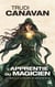 La trilogie du magicien noir : l'apprentie du magicien