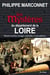 DEPARTEMENT DE LA LOIRE MYSTERES