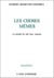 Les choses mêmes - la pensée du réel chez Aristote