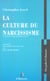 La culture du narcissisme