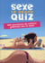 Sexe - le grand quiz