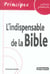 L'indispensable de la culture générale : La bible