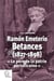 Ramón Emeterio Betances (1827-1898) : « Le père de la patrie portoricaine »