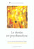 Destin en psychanalyse (le)