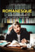 Romanesque Tome 1 - la folle aventure de la langue française