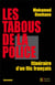 Les tabous de la police - itinéraire d'un flic français