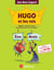 HUGO ET LES ROIS Tome 1 : être et avoir - comment accorder les participes passés sans se tromper !